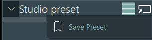 Panel_StudioPreset_Save-Preset